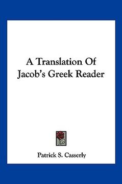portada a translation of jacob's greek reader (en Inglés)