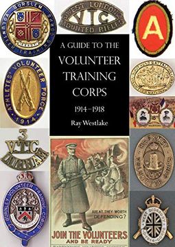 portada A Guide to the Volunteer Training Corps 1914-1918 (en Inglés)