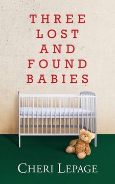 portada Three Lost and Found Babies (en Inglés)
