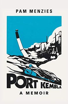 portada Port Kembla: A Memoir (in English)