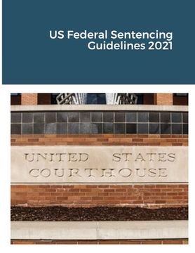 portada US Federal Sentencing Guidelines (in English)