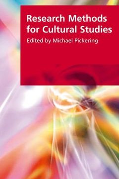 portada Research Methods in Cultural Studies: Research Methods for Cultural Studies (Research Methods for the Arts and Humanities) (en Inglés)