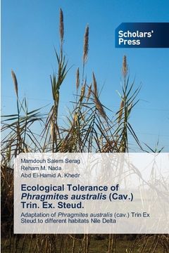 portada Ecological Tolerance of Phragmites australis (Cav.) Trin. Ex. Steud. (en Inglés)