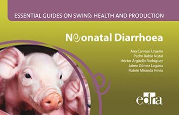 portada Essential Guides on Swine Health and Production. Neonatal Diarrhoea (en Inglés)