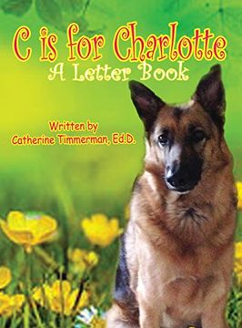 portada C Is for Charlotte: A Letter Book