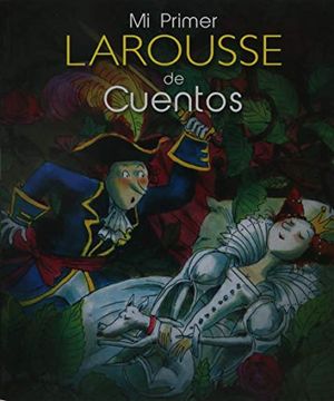 portada Mi Primer Larousse de Cuentos del Mundo (in Spanish)