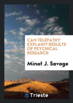 portada Can Telepathy Explain? Results of Psychical Research