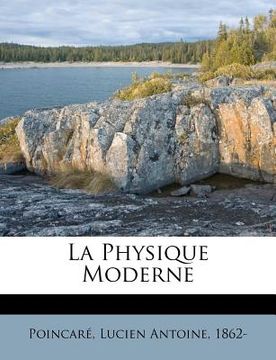 portada La Physique Moderne (in French)