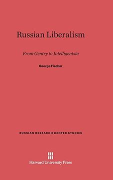 portada Russian Liberalism (Russian Research Center Studies) (en Inglés)