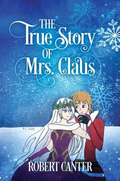 portada The True Story of Mrs. Claus