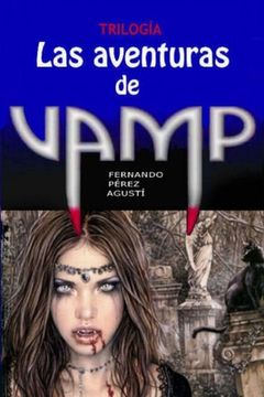 portada Las aventuras de Vamp: Una historia para reír... y temblar (in Spanish)