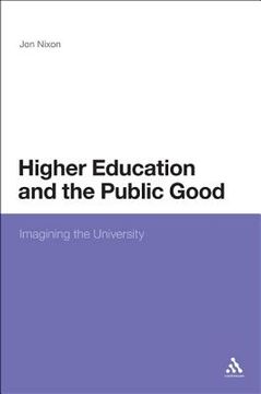 portada higher education and the public good (en Inglés)