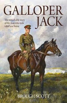 portada galloper jack: the remarkable story of the man who rode a real war horse (en Inglés)