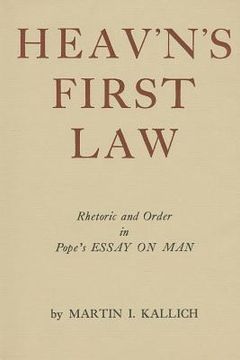 portada heav'n's first law: rhetoric and order in pope's essay on man (en Inglés)