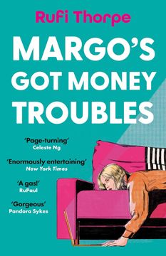 portada Margo's got Money Troubles: The Hilarious and Unputdownable Read to Escape Into This Summer