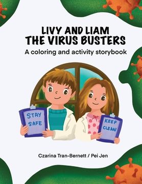 portada Livy and Liam the Virus Busters: A Coloring and Activity Storybook (en Inglés)