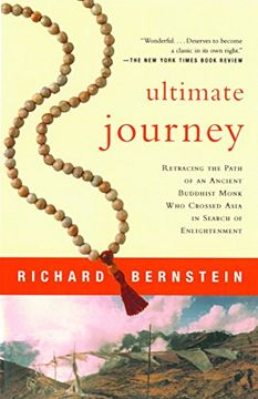 portada Ultimate Journey: Retracing the Path of an Ancient Buddhist Monk who Crossed Asia in Search of Enlightenment (en Inglés)