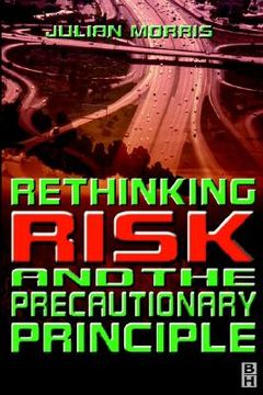 portada rethinking risk and the precautionary principle (in English)