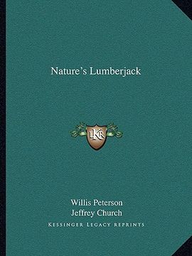 portada nature's lumberjack (en Inglés)