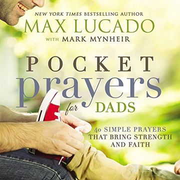 portada Pocket Prayers for Dads: 40 Simple Prayers That Bring Strength and Faith (en Inglés)