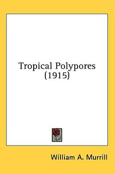 portada tropical polypores (1915) (en Inglés)