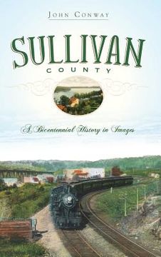 portada Sullivan County: A Bicentennial History in Images (in English)