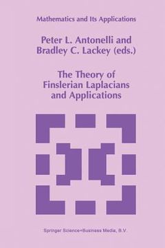 portada The Theory of Finslerian Laplacians and Applications (en Inglés)