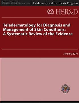 portada Teledermatology for Diagnosis and Management of Skin Conditions: A Systematic Review of Evidence (en Inglés)
