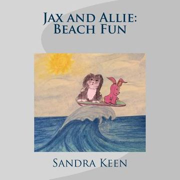 portada Jax and Allie: Beach Fun (en Inglés)