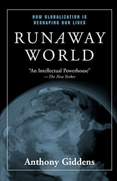 portada Runaway World: How Globalization is Reshaping our Lives 