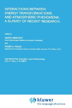 portada interactions between energy transformations and atmospheric phenomena: a survey of recent research