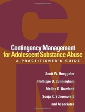 portada Contingency Management for Adolescent Substance Abuse: A Practitioner's Guide (en Inglés)