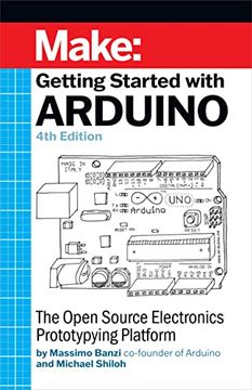 portada Getting Started With Arduino: The Open Source Electronics Prototyping Platform (Make: ) 