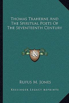 portada thomas traherne and the spiritual poets of the seventeenth century (en Inglés)