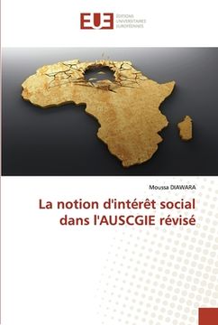 portada La notion d'intérêt social dans l'AUSCGIE révisé (en Francés)