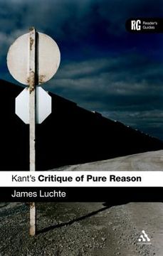 portada kant's critique of pure reason: a reader's guide (in English)