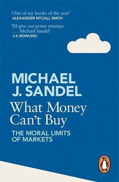 portada What Money Can't Buy: The Moral Limits of Markets 