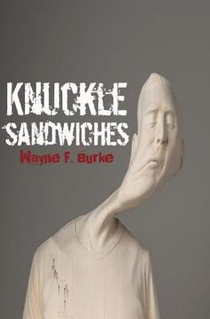 portada Knuckle Sandwiches (en Inglés)