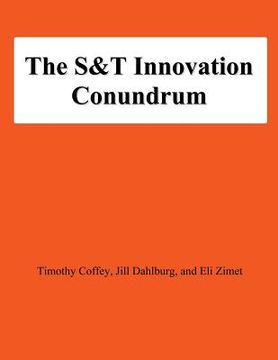 portada The S&T Innovation Conundrum (en Inglés)