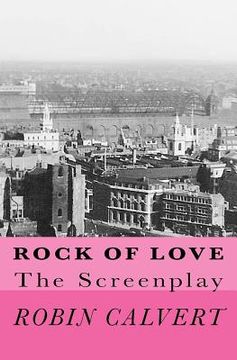 portada Rock of Love: The Screenplay (en Inglés)