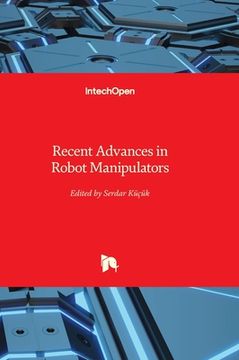 portada Recent Advances in Robot Manipulators (en Inglés)