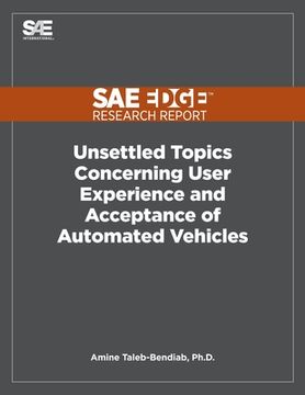 portada Unsettled Topics Concerning User Experience and Acceptance of Automated Vehicles (en Inglés)
