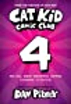 portada Cat kid Comic Club #4: A Graphic Novel: From the Creator of dog man Hardcover (in English)