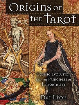 portada Origins of the Tarot: Cosmic Evolution and the Principles of Immortality (en Inglés)