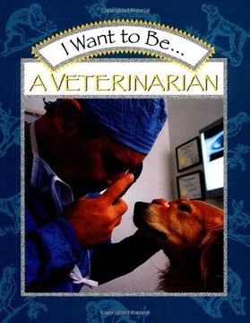 portada I Want to be a Veterinarian (in English)
