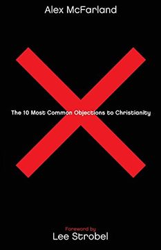 portada The 10 Most Common Objections to Christianity