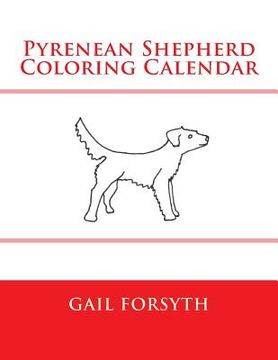 portada Pyrenean Shepherd Coloring Calendar (en Inglés)