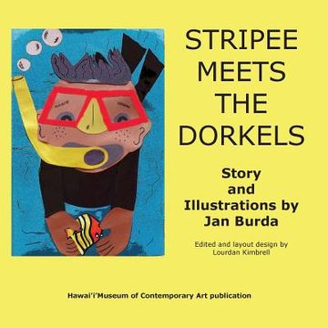 portada Stripee Meets the Dorkels (en Inglés)