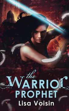 portada The Warrior Prophet: Book Three in The Watcher Saga