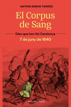 portada EL CORPUS DE SANG (7 DE JUNY DE 1640) (in Catalá)